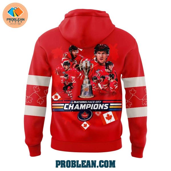 Canada Nations Face Off Champions 2025 Hoodie