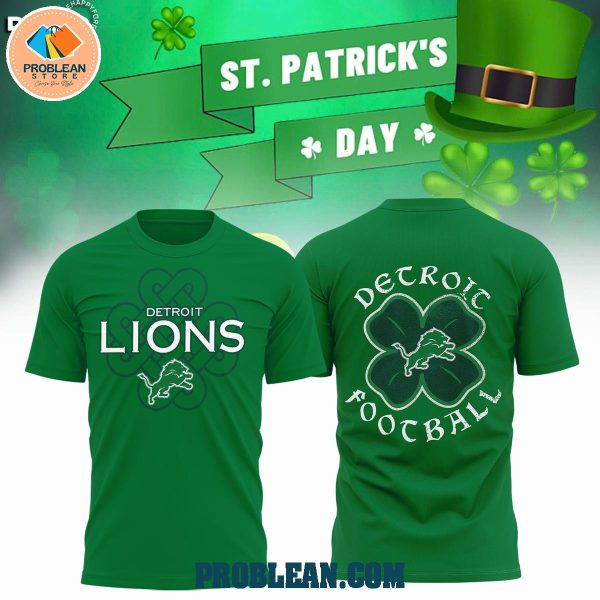 Detroit Lions Football St. Patricks’s Day Hoodie T Shirt