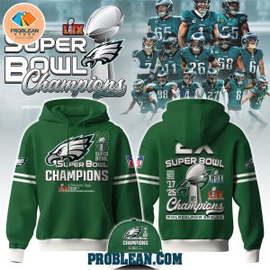 Philadelphia Eagles Super Bowl LIX Champions 2025 Hoodie T Shirt