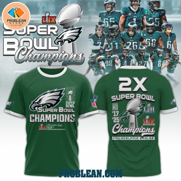 Philadelphia Eagles Super Bowl LIX Champions 2025 Hoodie T Shirt