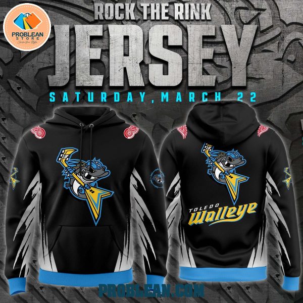 Toledo Walleye 2025 Rock The Rink Hoodie T Shirt