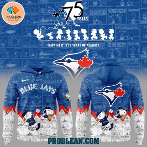 Toronto Blue Jays Happiness 75 Years Of Peanuts Hoodie T Shirt