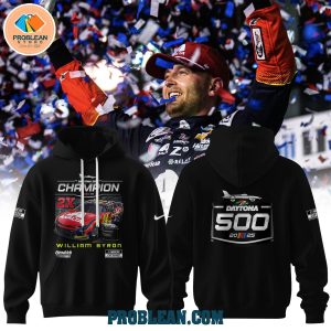 William Byron 2025 Daytona 500 Champions Hoodie T Shirt